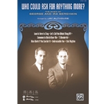 Who Could Ask For Anything More