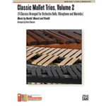 Classic Mallet Trios  Volume 2