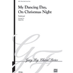 My Dancing Day On Christmas Night