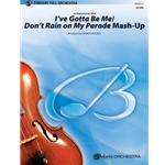 I've Gotta Be Me / Don't Rain On My Parade