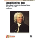 Classic Mallet Trios - Bach