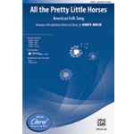 All The Pretty Little Horses