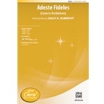 Adeste Fideles (Come To Bethlehem)