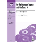 On The Atchison Topeka And The Santa Fe