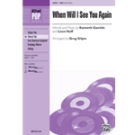 When Will I See You Again