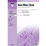 Here's Where I Stand