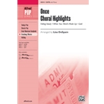 Once  Choral Highlights