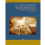 Childhood Remembered