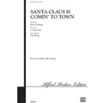 Santa Claus Is Comin' To Town