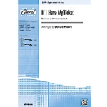 If I Have My Ticket