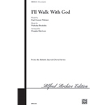 I'll Walk With God
