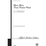 Blow Blow Thou Winter Wind