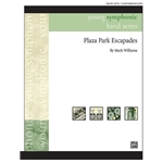 Plaza Park Escapades