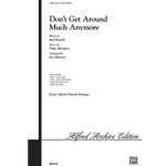 Don't Get Around Much Anymore