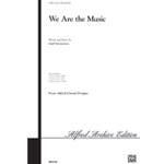 We Are The Music