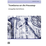 Trombones On The Housetop