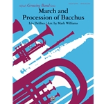 March & Procession Of Bacchus