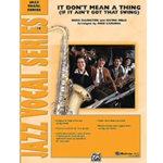 It Don't Mean A Thing (If It Ain't Got That Swing)