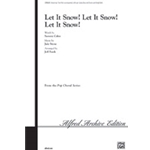 Let It Snow Let It Snow Let It Snow