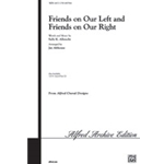 Friends On Our Left & Friends On Our Rig