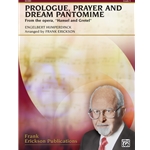 Prologue Prayer and Dream Pantomime (from the opera Hansel an