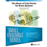 The Music of Cole Porter for Brass Quintet