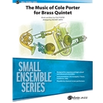 The Music of Cole Porter for Brass Quintet