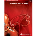 The Simple Gifts of Music
