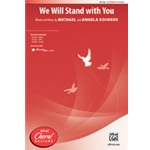 We Will Stand with You