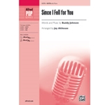 Since I Fell for You