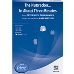 Nutcracker...In About Three Minutes