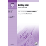 Morning Glow (from the musical Pippin)