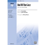 And All That Jazz (From the musical Chicago)