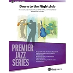 Down to the Nightclub