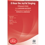 O Hear the Joyful Singing