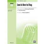 Love is Here to Stay