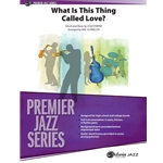 What Is This Thing Called Love? (from Wake Up and Dream)