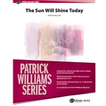 The Sun Will Shine Today