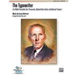 The Typewriter [Percussion Ensemble]