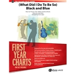 (What Did I Do to Be So) Black and Blue