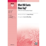 What Will Santa Claus Say