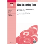 I Saw Her Standing There