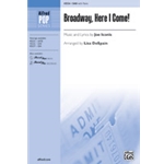 Broadway Here I Come