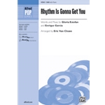 Rhythm Is Gonna Get You