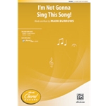 I'm Not Gonna Sing This Song