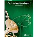 I'm Seventeen Come Sunday