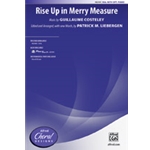 Rise Up in Merry Measure