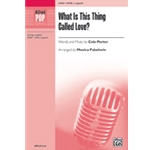 What Is This Thing Called Love