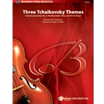 Three Tchaikovsky Themes