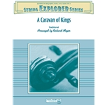 A Caravan of Kings
